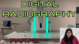 Part2 l Digital Radiography l CCD l Direct conversion system I application of CCD [upl. by Ordway]