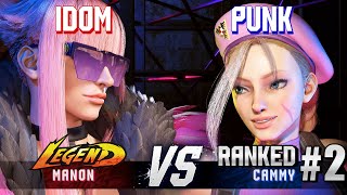 SF6 ▰ IDOM Manon vs PUNK 2 Ranked Cammy ▰ High Level Gameplay [upl. by Nevil]