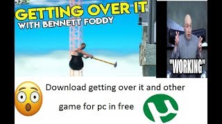 Download getting over it and other game in free with download link by torrent [upl. by Euqinor]