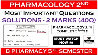 Solutions  2 Marks complete  Pharmacology 5th sem Important Questions  Carewell Pharma [upl. by Nnaeitak]