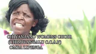 05 OMBA LIPENGA  Chimwangalu Chiyanjano Women Choir [upl. by Renaldo166]