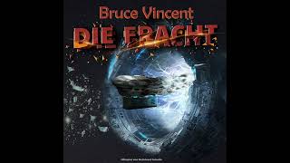 Die Fracht  Komplettes Science Fiction Hörspiel [upl. by Tat]