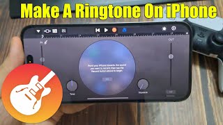 How To Make A Ringtone On iPhone 14 Pro Max With GarageBand  Guide 2024 [upl. by Dougald237]