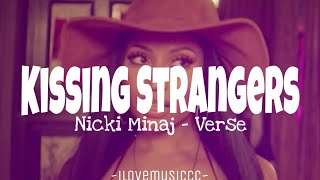 Nicki Minaj  Kissing Strangers Verse  Lyrics [upl. by Nessaj]