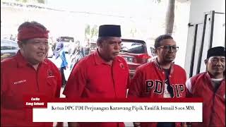 PDI Perjungan Siap Menangkan Gubernur JEJE Ronal Untuk Jawa Barat Dan Bupati Karawang Aep Maslani [upl. by Ylliw]