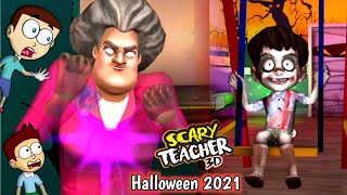 Scary Teacher 3D Halloween 2021  Spooktacular Halloween  Shiva and Kanzo Gameplay [upl. by Neelak]