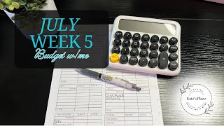 July week 5 Budget w me zerobasedbudgeting cashenvelopesystem lowincomecashstuffing budgeting [upl. by Aloysia]