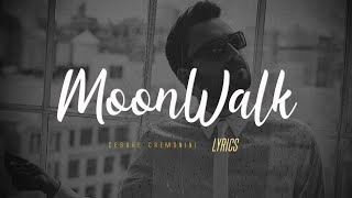 Cesare Cremonini  MoonWalk Testo 🎵 [upl. by Tecu]