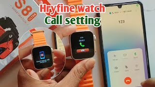 hryfine watch call settinghryfine watch call connect [upl. by Erdnua]