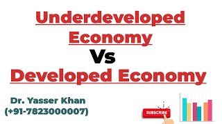 Undeveloped Economy Vs Developed Economy [upl. by Elvia]