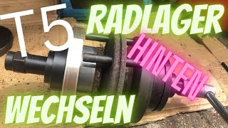 T5 Radlager  hinten  selber wechseln um das Brummen zu beseitigen VW T5 brummt  dröhnt [upl. by Terri]