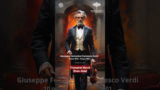 Triumphal March  Verdi giuseppeverdi aida classicmusic ronaldpescoran opera aria [upl. by Oliva]