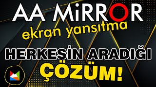 7 Engelsiz AA Mirror Herkesin Aradığı Sorunsuz Ekran Yansıtma Android Auto [upl. by Oecam]