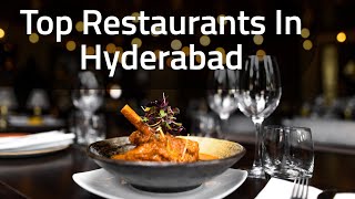 Restaurants in Hyderabad  Buffet Restaurants in Hyderabad  Hyderabad Food Guide [upl. by Barfuss53]