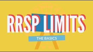 RRSP Limits Explained  The Basics 2019 [upl. by Yevoc]