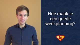 Weekplanner hoe maak je een goede weekplanning [upl. by Sirtaeb]