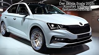 Der Skoda Scala 2025 Komfort trifft auf Spitzentechnologie [upl. by Anelys88]