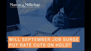 Will September Job Surge Put Rate Cuts on Hold [upl. by Sheeree]