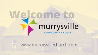 Murrysville Community Church Morning Service [upl. by Ansel]