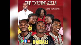 UMBALI TUMETOKA ft Enock Mbewe The Touching Souls Group [upl. by Nims]