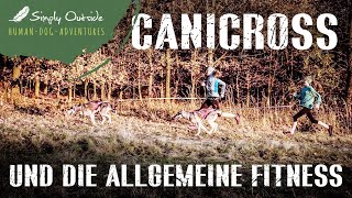 Canicross Training und die allgemeine Fitness [upl. by Aubrette]