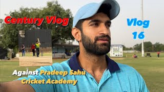 Century against International players cricket Academy Pradeep Sahu Cricket Academy VS Yug Sports [upl. by Yesnil]