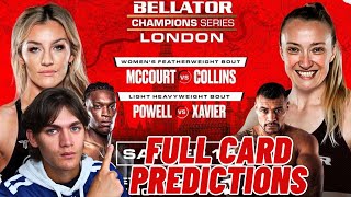 BELLATOR CHAMPIONS SERIES LONDON MCCOURT VS COLLINS FULL CARD PREDICTIONS [upl. by Quintina]