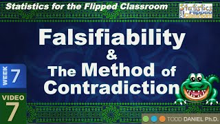 Falsifiability amp the Method of Contradiction – Foundations of the Null Hypothesis 77 [upl. by Fem]