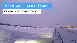 Ryanair B737 landing at the Arctic Circle Airport Luleå [upl. by Witkin560]