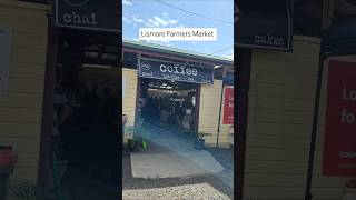 Exploring Lismore Farmers Market – Fresh Produce Plants amp Local Goodies tastelocal [upl. by Vandyke]