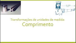 Transformação de Unidades de Medida Comprimento [upl. by Misti]