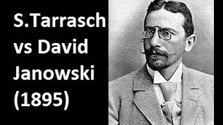 Siegbert Tarrasch vs David Janowski  Hastings 1895 28 [upl. by Eittah900]