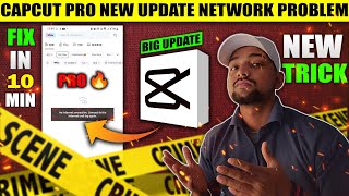 FIX CAPCUT NETWORK ERROR PROBLEMS💯✅️ HOW TO FIX CAPCUT TEMPLATES amp NO NETWORK ERROR  LATEST METHOD [upl. by Yovonnda]