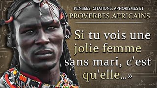 Proverbes Africains  Citations et Pensées Sages des Peuples dAfrique [upl. by Are]