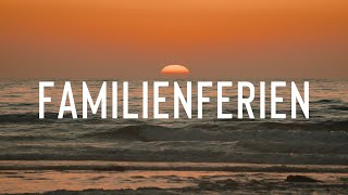 Familienferien  Short Inspiration  Reisevideo [upl. by Egoreg223]