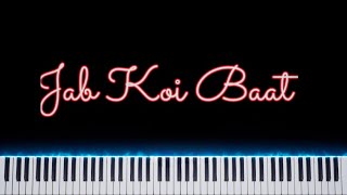 Jab Koi Baat  Piano Cover  SGD [upl. by Noslrac]