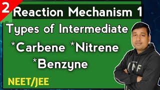 Carbene  Nitrene  Benzyne Lecture 02  BY Rk PATEL [upl. by Marienthal]