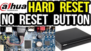 Dahua DVR Hard Reset Without Reset Button  How to Reset Admin Password Dahua XVR1B04H XVR1A08 [upl. by Bobker]