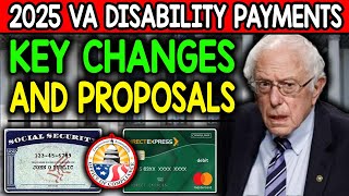 2025 VA Disability Payments Key Changes amp Proposed Updates to Benefits for the Upcoming Year [upl. by Ydner621]