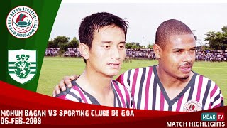 Mohun Bagan V Sporting Clube De Goa 200809 I League  MBAC TV [upl. by Bill907]