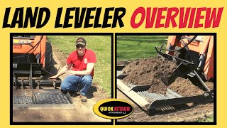 Quick Attach® Land Leveler™ Land Planer overview [upl. by Sherourd968]