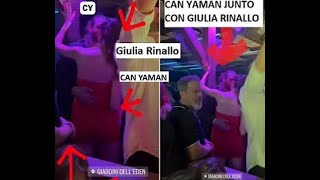 CAN YAMAN CON GIULIA RINALLO JUNTOS GIRLNIGHT ROMATIENE 1 FIGLIOFOTOS NDA WEBFUMAR BEBER ITALIA [upl. by Clarey251]