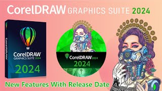 CorelDRAW Graphics Suite 2024 New Features 2024 [upl. by Tombaugh]