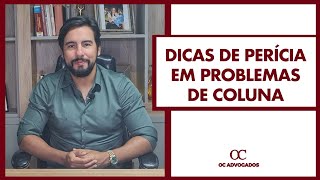 PERÍCIAS MÉDICAS PARA PROBLEMAS NA COLUNA E ORTOPÉDICOS [upl. by Aihtyc]