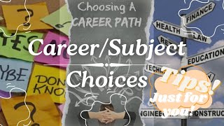 Career PathSubjectModule Choices TIPS  Highschool  Career Seekers TOO  FOR YOU ALL [upl. by Yort457]