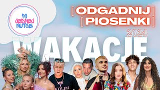 Hity Lata  Wakacje 2024  Odgadnij Piosenki [upl. by Vilhelmina]