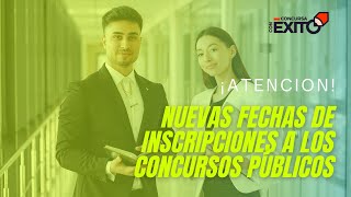 ¡Atención Nuevas Fechas De Inscripciones A Los Concursos Públicos [upl. by Bernita]