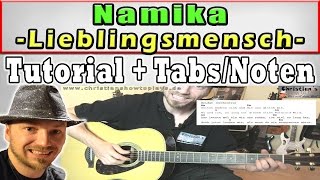 ★Namika LIEBLINGSMENSCH Gitarren Tutorial  Anfänger AkkordeAnschlagMelodieTABS [upl. by Melvena373]