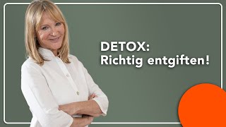 Detox So geht es richtig [upl. by Aneekan630]