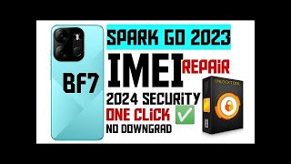 TECNO bf7 imei repair 2024  tecno spark go 2023 imei repair NEW SECURITY WITH unlock tool [upl. by Sidnal]